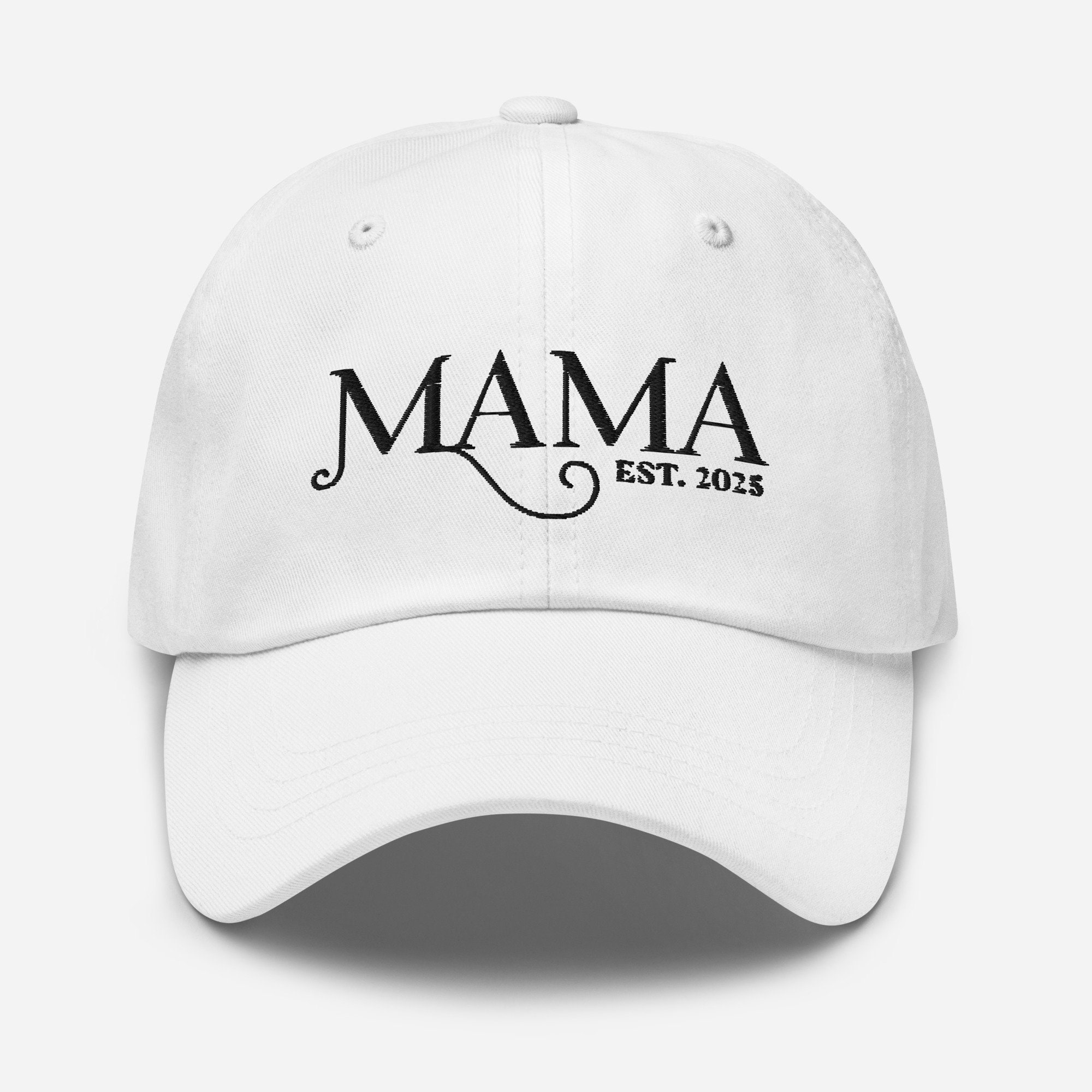 Mama EST. 2025 Dad Hat - Proud Mama, Mother's Day Gift, New