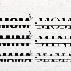Peut inclure: Un ensemble de 6 monogrammes divisés pour les noms MOM, MINT et MAMA. Chaque design présente un nom divisé avec une ligne séparant les moitiés supérieure et inférieure. Certains designs incluent de petits accents de feuilles et des cœurs.