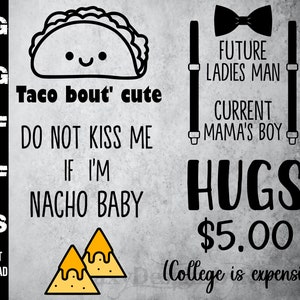 SVG Baby Onesie bundel, png, pdf, eps, dxf, Taco bout schattige SVG, Kus me niet als ik nacho baby ben svg, Toekomstige Dames Man, Huidige Mama jongen SVG