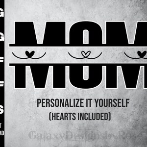 SVG パーソナライズされた MOM デザイン、pdf、png、dxf、eps、母の日おめでとう SVG、子供の名前が入ったママ SVG、自分でカスタマイズする SVG