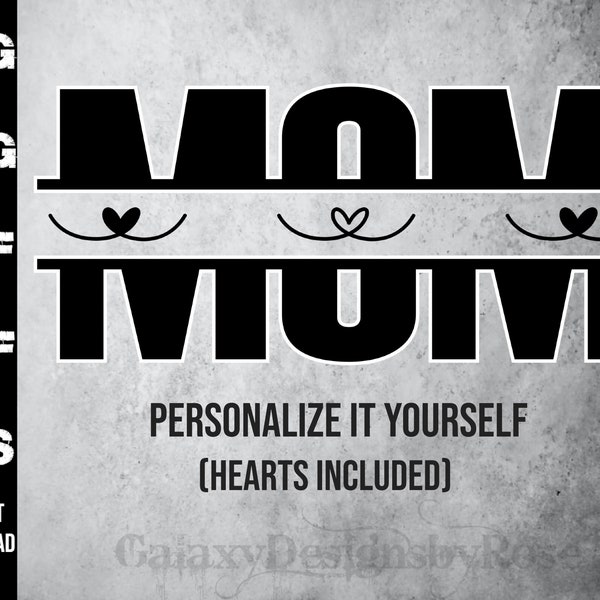 SVG Personalized MOM Design, pdf, png, dxf, eps, Happy Mother's Day SVG, Mom svg with kids names, customize yourself svg