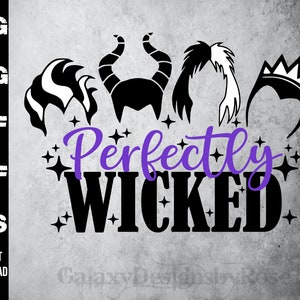 SVG Perfectly Wicked, png, pdf, dxf, eps, Halloween Shirt svg, Evil Queens svg, Witch Vibes inspired, Perfectly Wicked shirt svg