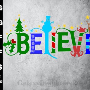 SVG Frohe Weihnachten Believe, png, pdf, dxf, eps, GLAUBEN svg, Weihnachtselfe svg, Schneemann SVG, Weihnachtsbaum svg,