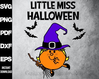 SVG Little Miss Halloween, png, pdf, dxf, eps, Halloween Shirt SVG, Happy Halloween svg, Little Miss SVG