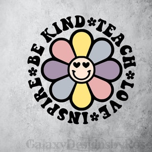 SVG Teach Love Inspire Be Kind, png, pdf, dxf, eps, leraar geïnspireerd SVG, smiley gezicht SVG, groovy leraar sticker, terug naar school SVG