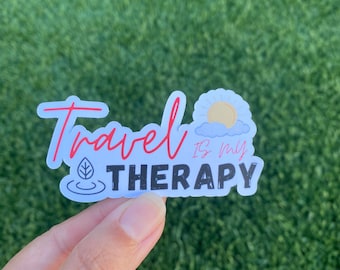 Travel is my therapy sticker, Lets make memories, Live Love Travel