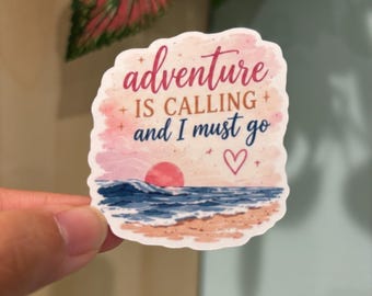 Adventure is calling, Travel  sticker, traveling