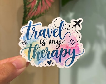 Travel is my therapy sticker