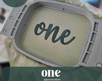 One Script Embroidery Design | First Birthday Embroidery File| Digital Download| x2 Sizes