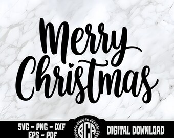 Merry Christmas SVG File | Merry Christmas PNG | Merry Christmas Script | Hand Lettered Christmas SVG | Holiday Quote Svg | Merry Xmas Svg