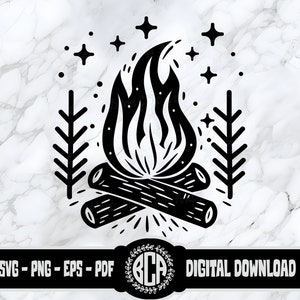 May include: Black and white illustration of a campfire with flames, two logs, and pine trees on either side. There are stars around the fire. The text "SVG - PNG - EPS - PDF" is at the bottom left of the image and "DIGITAL DOWNLOAD" is at the bottom right.