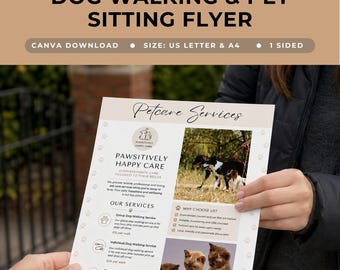 May include: A white flyer for pet care services titled Petcare Services with a logo featuring a dog and cat. It includes text for Pawsitively Happy Care, service descriptions, pricing in pounds, and photos of dogs and cats on a light background.