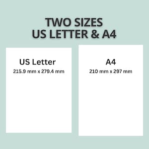 May include: A graphic displaying two paper sizes with the text TWO SIZES US LETTER & A4. The US Letter section shows 215.9 mm x 279.4 mm, while the A4 section shows 210 mm x 297 mm. Both are represented as white rectangles on a light green background.
