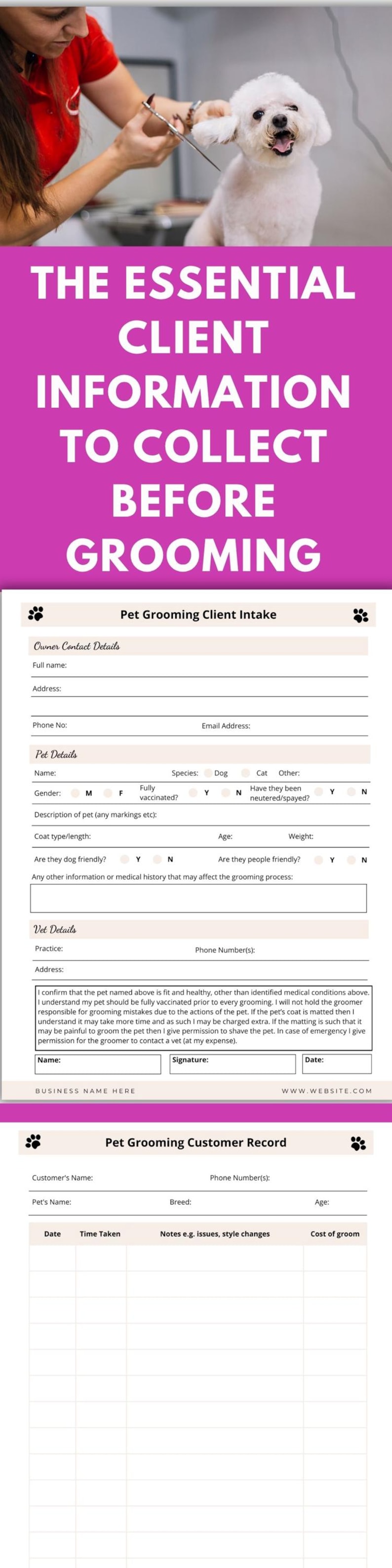 May include: A pet grooming client intake and customer record form featuring sections for owner contact details, pet information, vet details, and a grooming history log. The document includes text fields for names, dates, and medical history.