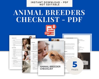 Reputable Breeder Checklist for a Responsible Animal Breeder Planning to Breed Dogs and How to Plan Dog Breeding Nutrition Care & Facilities