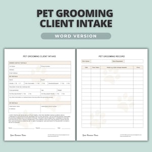 May include: A two-page pet grooming client intake and record form printed on white paper. The document features sections for owner contact details, pet information, vet details, and a grooming record table, all accented with light tan paw prints.