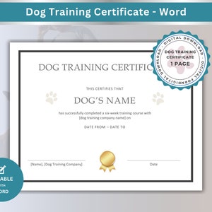 Puede incluir: Una plantilla de certificado de adiestramiento canino imprimible en un marco blanco con un sello dorado y huellas de patas. El texto dice "Certificado de adiestramiento canino" y "Esto certifica que [Nombre del perro] ha completado con éxito un curso de adiestramiento de seis semanas con [nombre de la empresa de adiestramiento canino] del [Fecha de inicio] al [Fecha de finalización]."