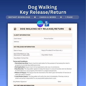 May include: A printable dog walking key release and return form. The document includes sections for client information, key release details, terms and conditions, and a dog walker signature. The form is available as an instant download.