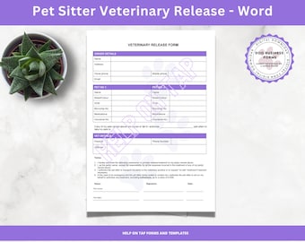 Pet Sitter Veterinary Release Form | Vet  Release Form | Release For Veterinary Care | Veterinary Release Form for Pet Sitter | Pet Sitting