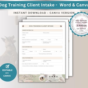 May include: A printable dog training client intake form with a brown and white dog on the left side of the page. The form has sections for owner information, dog information, and health information. The form is editable with Canva and is available as a digital download.