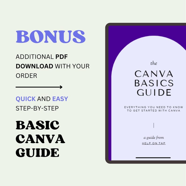 May include: A digital guide titled "The Canva Basics Guide" on a tablet screen. The guide has a purple border and a light purple background with white text. The text includes "Everything you need to know to get started with Canva."
