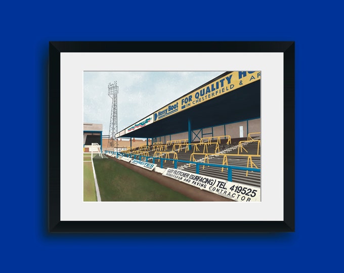 A4 Chesterfield Football Club Art Print / Spireites Art Print / Saltergate Football Ground Art