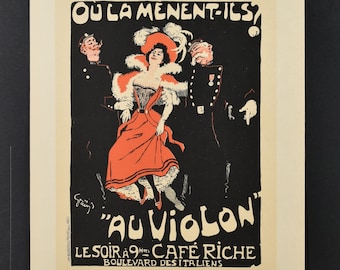 Original 19th C. Print Les Maitres de L&#39;Affiche - &quot;Au Violon&quot; Cafe Riche- Antique Lithograph  - Adverstising Poster