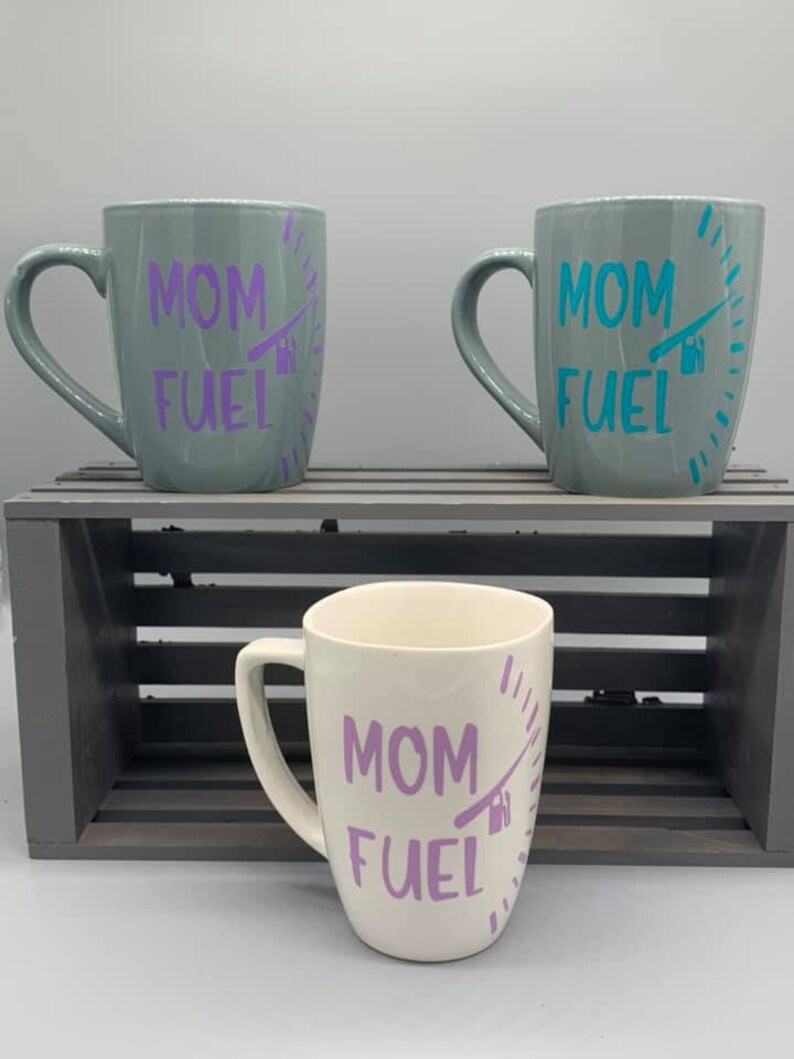 Mom Fuel Coffee Mug Fuel Gauge Coffee Mug Funny Coffee Mug Coffee Mom Gift Mother's Day Gift Baby Shower Gift Mom Fuel Gauge image 1