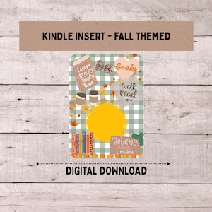 Fall Kindle Insert, Autumn E-Reader Decor, Cozy Bookshelf Aesthetic for Kindle Paperwhite and Kindle Basic, Bookish Gift for Readers