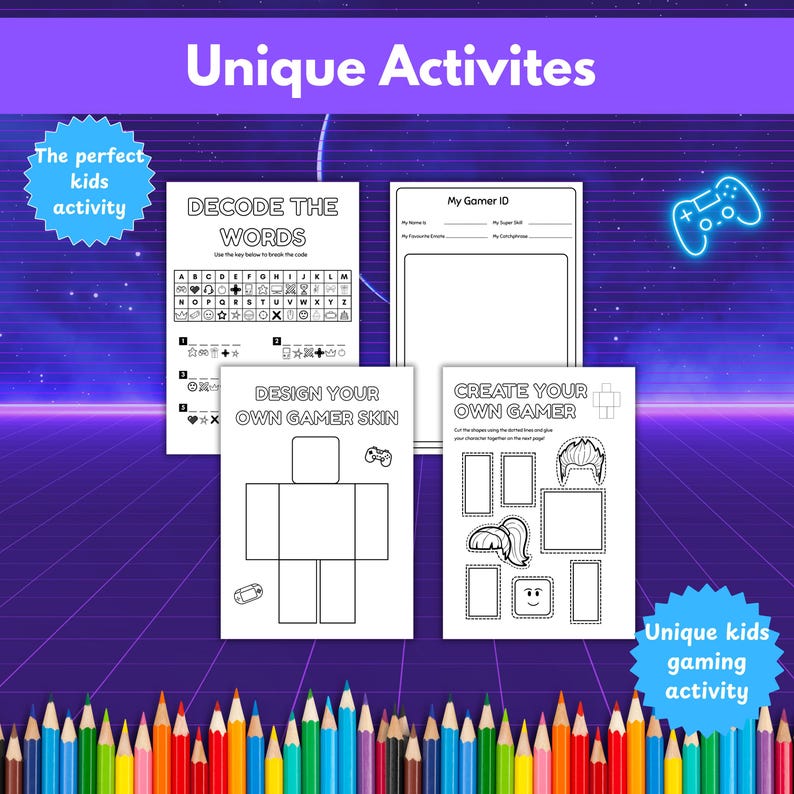 May include: A collection of printable kids' gaming activities, including word puzzles, character design sheets, and a gamer ID form. The text "Unique Activities" and "Unique kids gaming activity" are displayed on a purple background with a retro design and a row of colored pencils.
