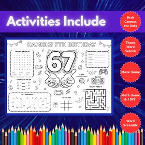 May include: A black and white activity sheet for a 7th birthday, featuring word searches, mazes, and other games. The sheet includes the text "Activities Include" and "Hamish's 7th Birthday". A set of colored pencils is at the bottom.