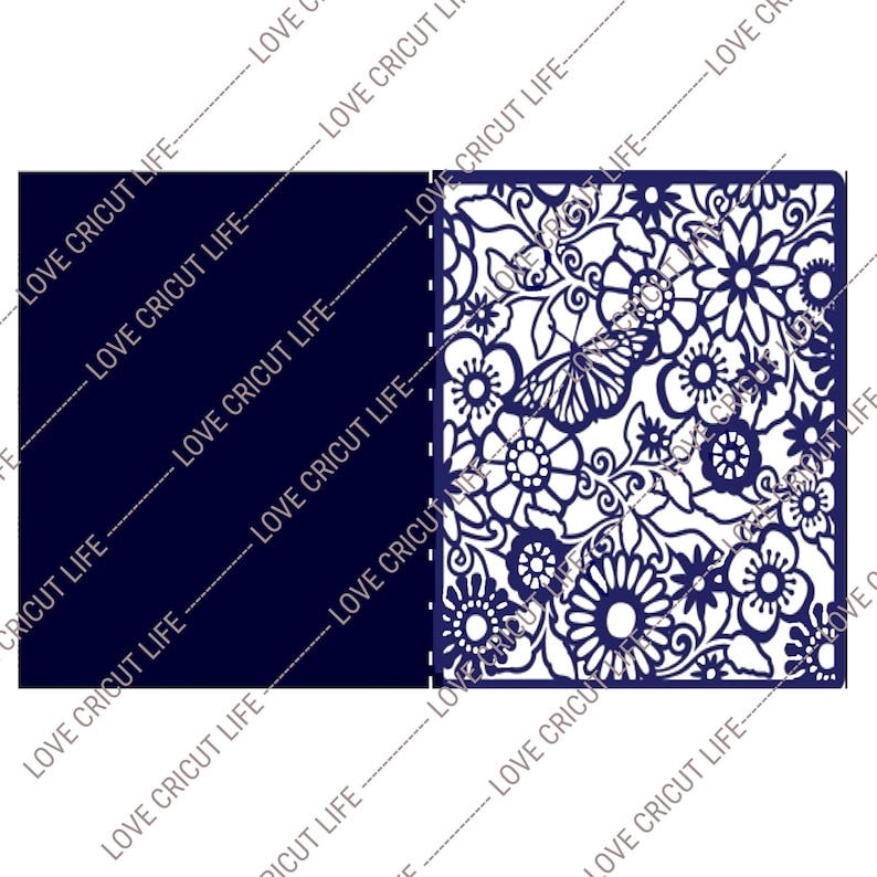 May include: A navy blue card with a floral and butterfly cut-out design. The card is open, revealing a detailed pattern of flowers, leaves, and a butterfly. The text "LOVE CRICUT LIFE" is repeated diagonally across the card.