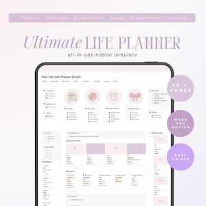 May include: A digital planner template displayed on a tablet screen titled Ultimate LIFE PLANNER all-in-one notion template. The interface features a light purple and white color scheme with sections for lifestyle, wellness, productivity, goals, organization, and finance, including 40+ pages, made for notion, and easy to use labels.
