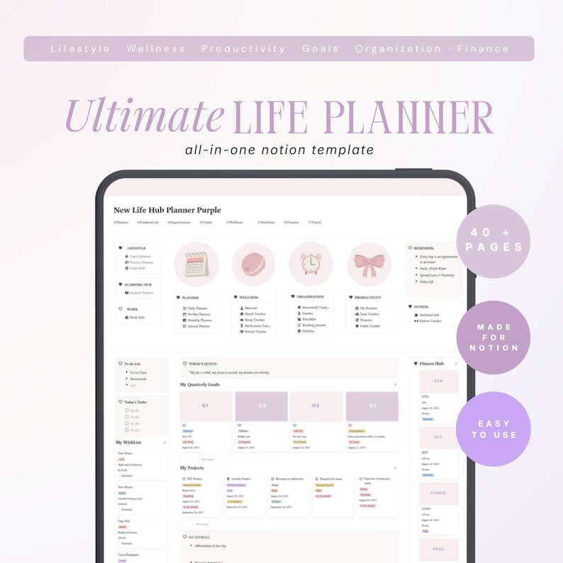 May include: A digital planner template displayed on a tablet screen titled Ultimate LIFE PLANNER all-in-one notion template. The interface features a light purple and white color scheme with sections for lifestyle, wellness, productivity, goals, organization, and finance, including 40+ pages, made for notion, and easy to use labels.