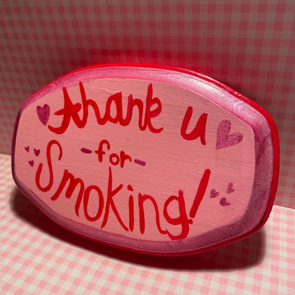 Thank You for Not Smoking Sign Etsy