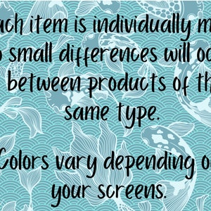 May include: A blue and white patterned background with two pink stars and text that reads: "Each item is individually made so small differences will occur between products of the same type. Colors vary depending on your screens."