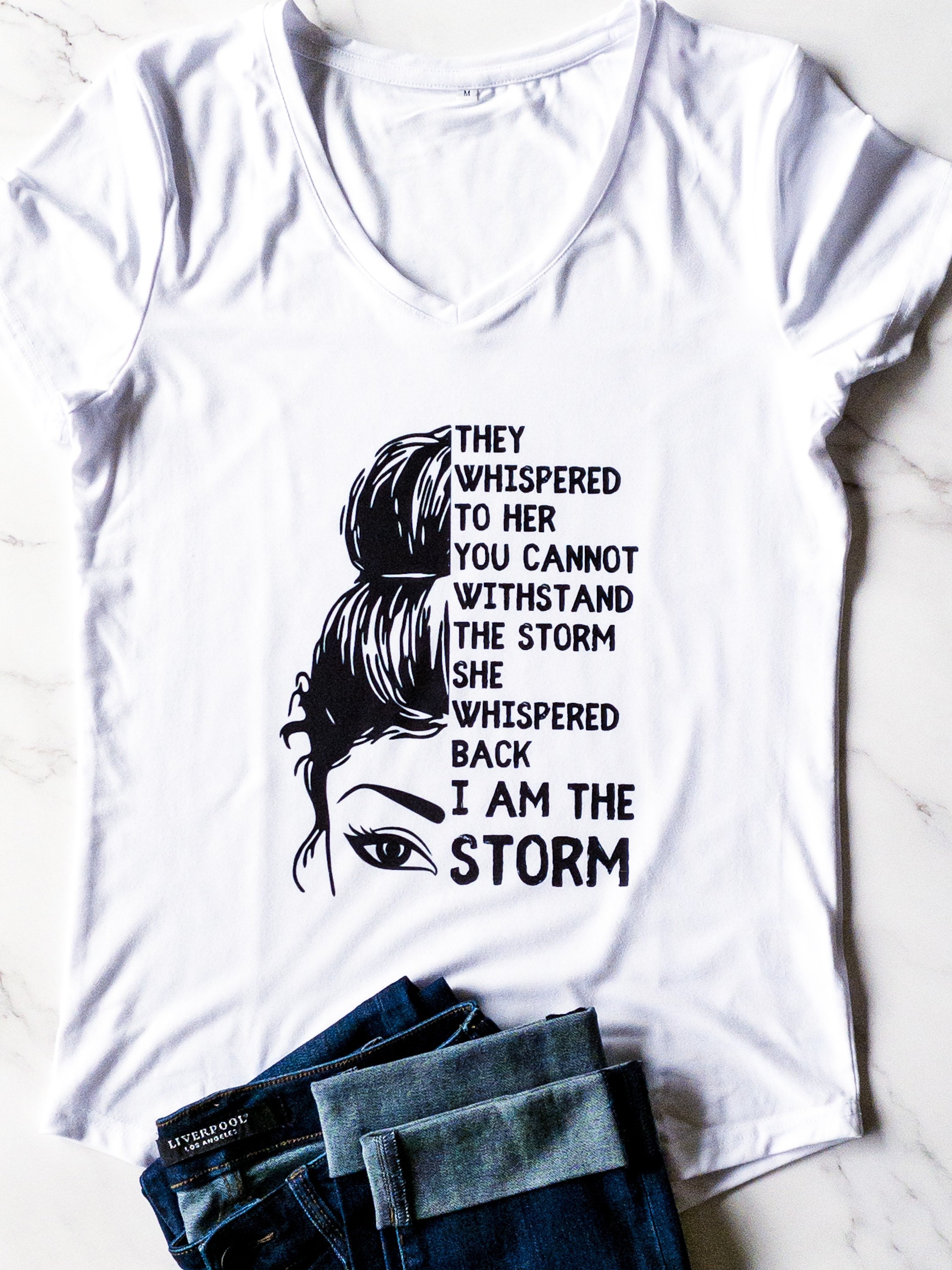 I Am the Storm Shirt: Inspirational Women's Tee - Etsy