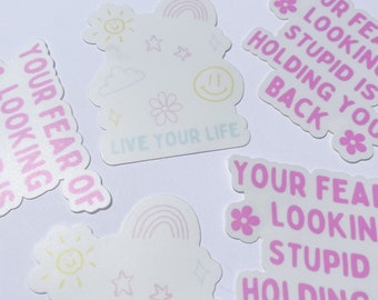 Live your life sticker