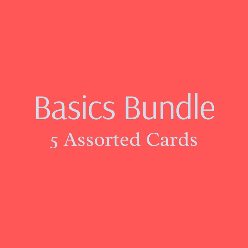 May include: A red background with white text that reads "Basics Bundle 5 Assorted Cards".