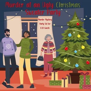Murder mystery game &quot;Murder at an Ugly Christmas Sweater Party&quot; | 8-30 players | PDF version