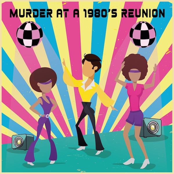 Murder mystery game "Murder at a 1980's Reunion" | 8-20 players | PDF version