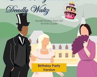 Lavish Ballgowns and a Deadly Waltz - Birthday Party version | 8-30 players | PDF version | Murder mystery game
