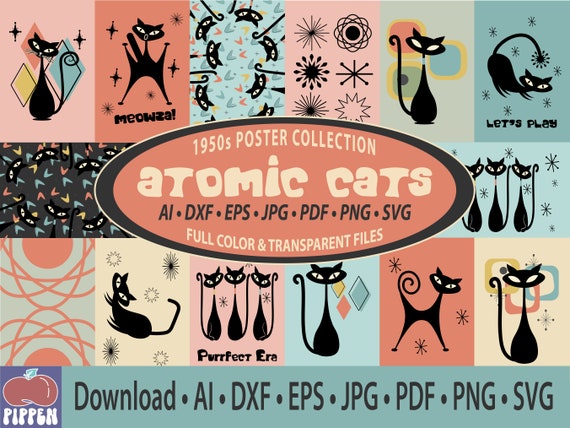Atomic Cat Posters, Atomic Cat SVG, Digital Download,Atomic Kitty, Mid Century Modern, Atomic Cat, Printables, PNG Files, All Files,Editable