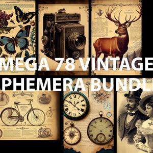 Può includere: Un collage di immagini vintage che presenta una farfalla, una macchina fotografica, un cervo, una bicicletta e orologi. Le immagini sono in tonalità seppia e hanno un aspetto usurato. Il testo "MEGA 78 VINTAGE EPHEMERA BUNDLE" è sovrapposto alle immagini.
