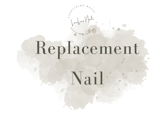 Replacement Nails