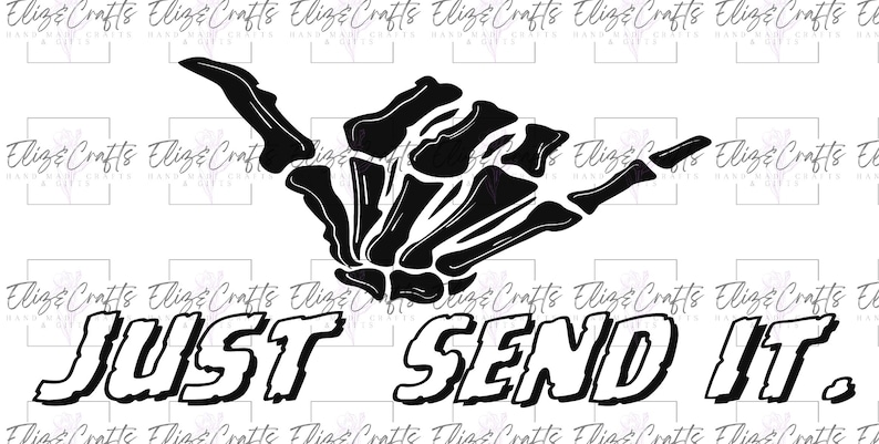 Justsendit Slap Sticker Just Send It | | Sarcastic Quote Cut File (digital Download ) - Etsy