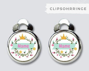 Personalisierte Clipsohrringe/Ohrclips mit Namen, Blumen und Krone für Kinder - tolle individualisierte Ohrringe. Das perfekte Geschenk!