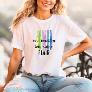 Teacher shirt, teacher t-shirt,  teacher, maestro, maestra, maestra sweatshirt, maestra t-shirt, bilingual shirt, maestra flair pens, flair