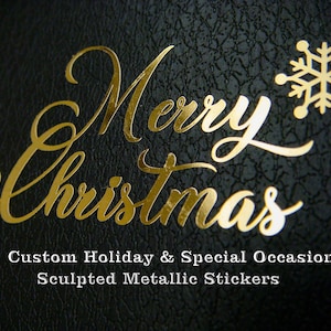 Customize Sculpted Metallic Sticker | Raised Decal |Custom Christmas Gift Sticker |Transfer Sticker | Holiday Decal | Occasions Sticker
