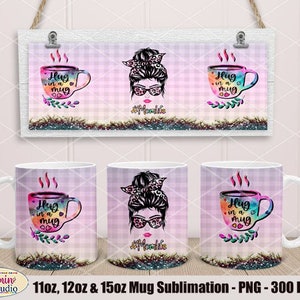 Modèle PNG de sublimation de 11 oz, 12 oz (tasse de presse Cricut) et de 15 oz de sublimation, 300 DPI, chignon désordonné MomLife, Hug In a Mug Rainbow Color Patterns Designs
